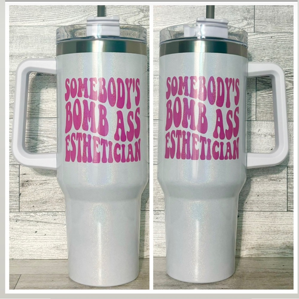 Bomb A** Esthetician 40oz Glitter White Tumbler